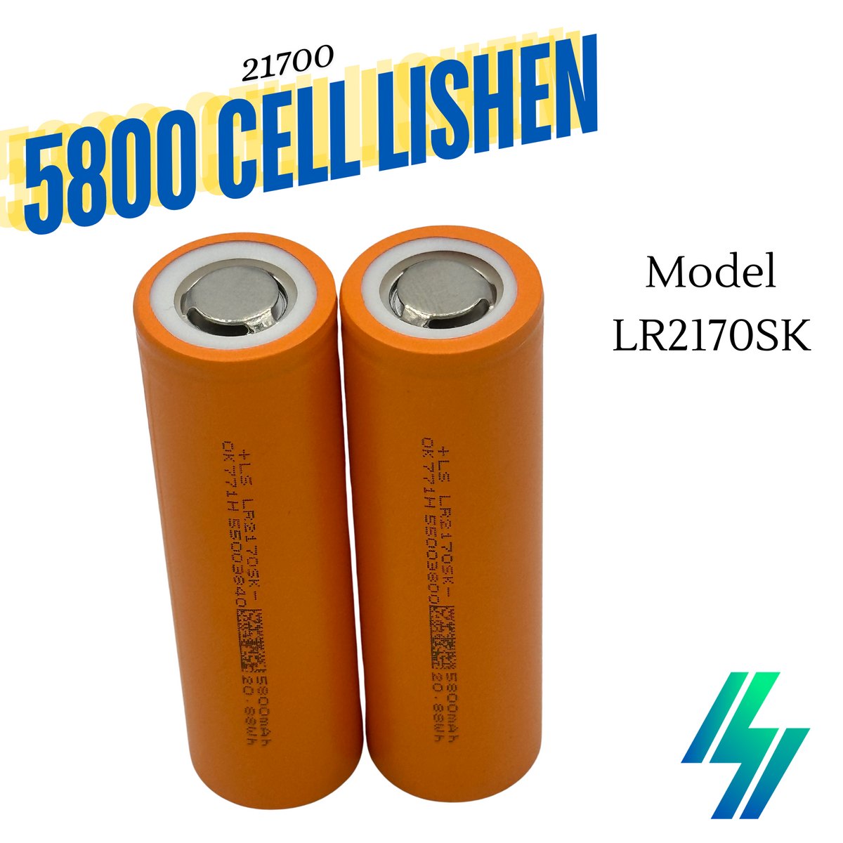 LR2170SK | LISHEN Lithium Ion Battery Cell 21700 5800MAH